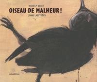 OISEAU DE MALHEUR