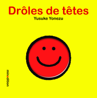 DROLES DE TETES