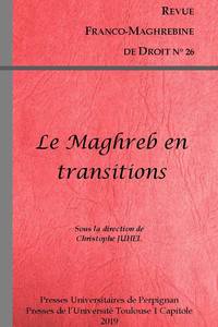 Le Maghreb en transitions