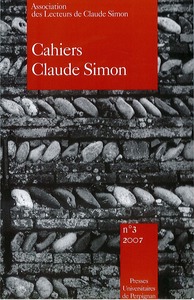 Cahiers claude simon n 3. revue annuelle de l'association des lecteurs de claude