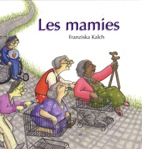 MAMIES (LES)