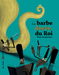 La barbe dorée du Roi