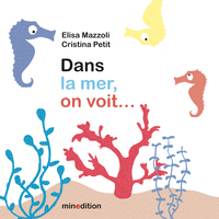 DANS LA MER, ON VOIT...
