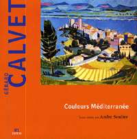 Gérard Calvet - couleurs Méditerranée