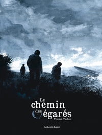 LE CHEMIN DES EGARES