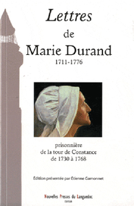 Lettres de Marie Durand - 1711-1776