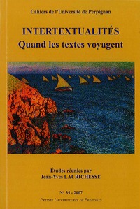 Intertextualites  quand les textes voyagent