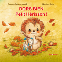 Dors bien Petit Hérisson!