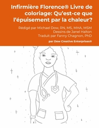 Infirmière Florence® Livre de coloriage: Qu'est-ce que l'épuisement par la chaleur?