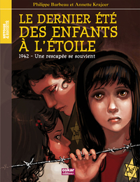 LE DERNIER ETE DES ENFANTS A L'ETOILE