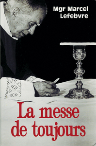 LA MESSE DE TOUJOURS