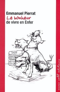 LE BONHEUR DE VIVRE EN ENFER