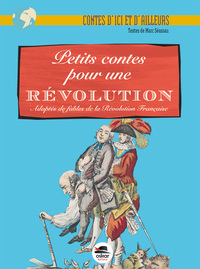 FABLES DE LA REVOLUTION FRANà‡AISE