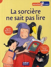 LA SORCIERE NE SAIT PAS LIRE