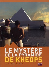 LE MYSTERE DE LA GRANDE PYRAMIDE