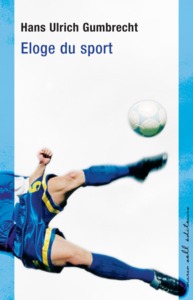 ELOGE DU SPORT