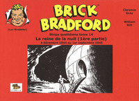 Brick Bradford strips quotidiens tome 14 : La reine de la nuit (1ère partie)