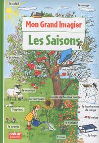 MON GRAND IMAGIER : LES SAISONS