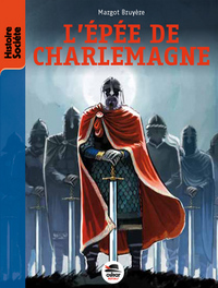 L'EPEE DE CHARLEMAGNE