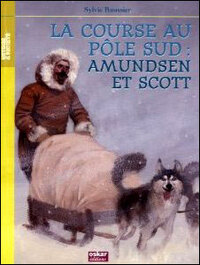 AMUNDSEN, PREMIER AU POLE SUD ?