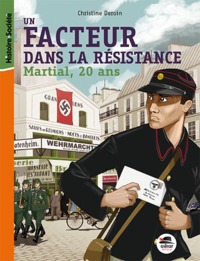 FACTEUR DANS LA RESISTANCE, MARTIAL 20 A