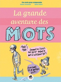 La grande aventure des mots