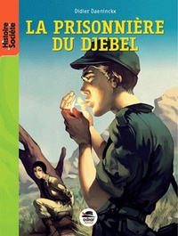 LA PRISONNIERE DU DJEBEL