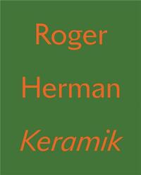 ROGER HERMAN: KERAMIK /ANGLAIS