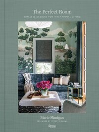 MARIE FLANIGAN THE PERFECT ROOM /ANGLAIS
