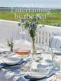 ENTERTAINING BY THE SEA /ANGLAIS