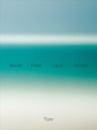 Daniel Fuller Liquid Horizon /anglais