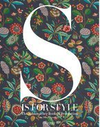S Is for Style The Schumacher Book of Decoration /anglais