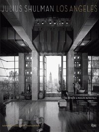 Julius Shulman Los Angeles (New ed) /anglais