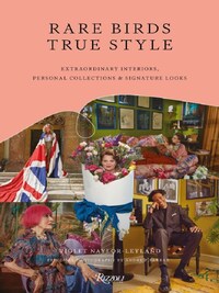 Rare Birds, True Style /anglais