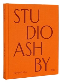 STUDIO ASHBY HOME ART SOUL /ANGLAIS