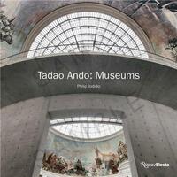 Tadao Ando Museums /anglais