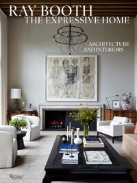 Ray Booth The Expressive Home /anglais