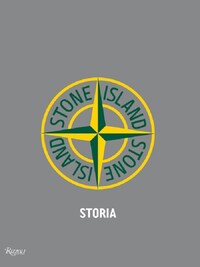 STONE ISLAND STORIA : REVISED AND UPDATED /ANGLAIS