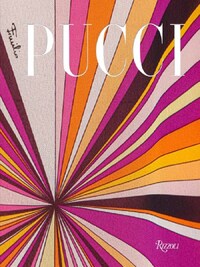 Pucci The Art of Fashion /anglais