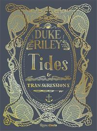 DUKE RILEY TIDES AND TRANSGRESSIONS /ANGLAIS