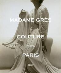 MADAME GRES COUTURE /ANGLAIS