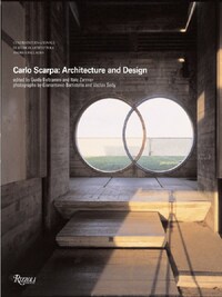 Carlo Scarpa: Architecture and Design /anglais