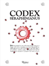 Luigi Serafini Codex Seraphinianus /anglais