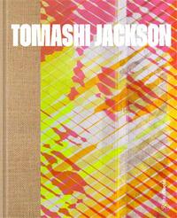TOMASHI JACKSON ACROSS THE UNIVERSE /ANGLAIS