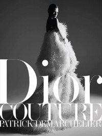 PATRICK DEMARCHELIER DIOR COUTURE /ANGLAIS