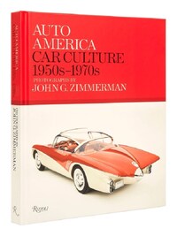 AUTO AMERICA CAR CULTURE 1950S - 1970S /ANGLAIS