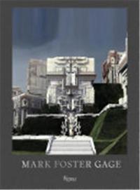 Mark Foster Gage Projects and Provocations /anglais