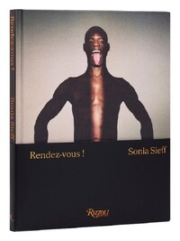 Sonia Sieff Rendez-Vous! Male Nudes /anglais