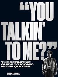 YOU TALKIN' TO ME? /ANGLAIS