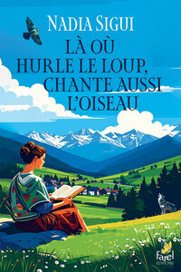 Là où hurle le loup chante aussi l’oiseau